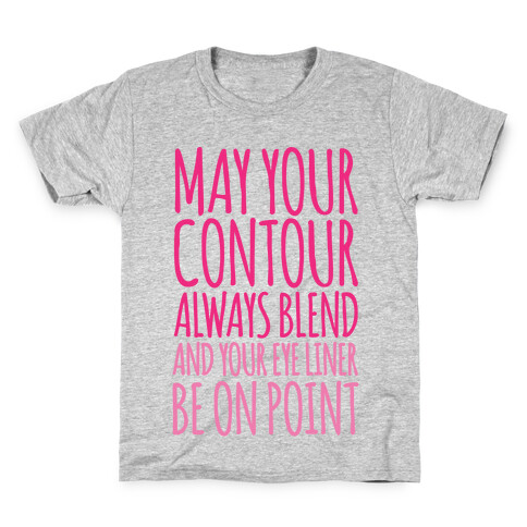 May Your Contour Always Blend Kids T-Shirt