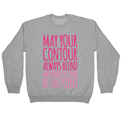 May Your Contour Always Blend Pullover