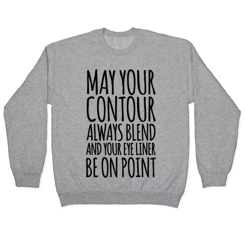 May Your Contour Always Blend Pullover