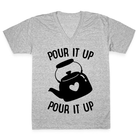 Pour It Up Tea Kettle V-Neck Tee Shirt
