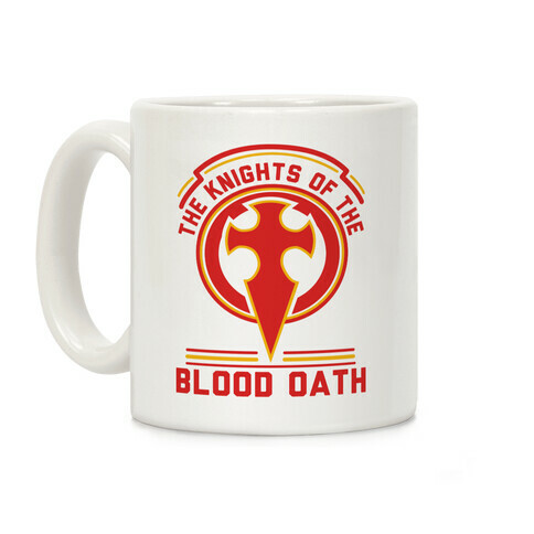 The Knights of The Blood Oath Coffee Mug