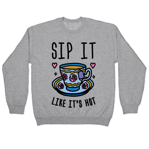 Sip It Like It's Hot Pullover