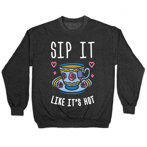 Sip It Like It's Hot Pullover