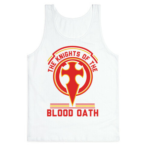 The Knights of The Blood Oath Tank Top