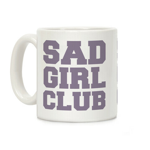 Sad Girl Club Coffee Mug