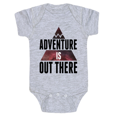 Adventure is Out There! Baby One-Piece