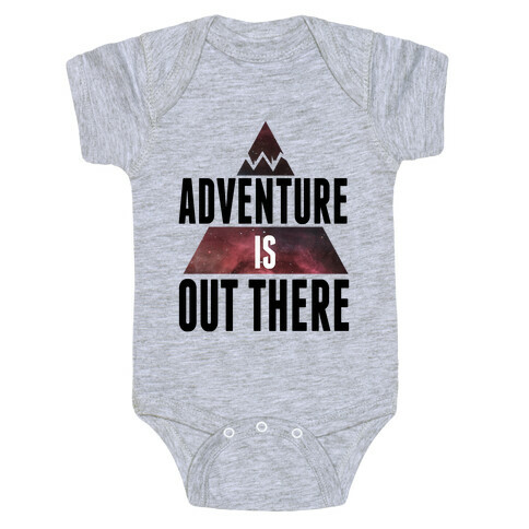 Adventure is Out There! Baby One-Piece