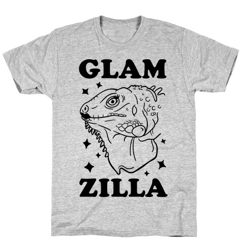 Glamzilla T-Shirt