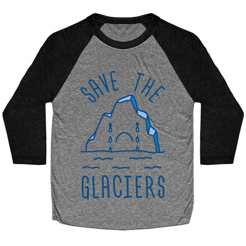 Save The Glaciers Baseball Tee