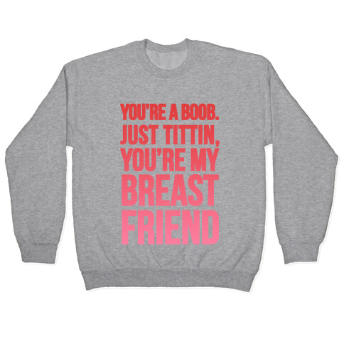 Best Friends Pullover