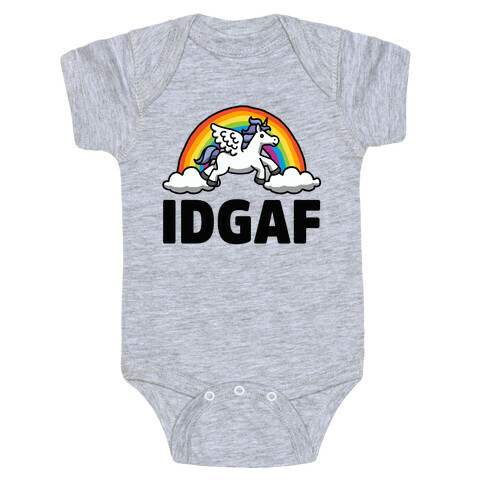 IDGAF (Unicorn) Baby One-Piece
