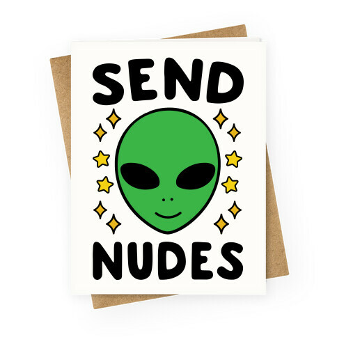 Send Nudes Greeting Card