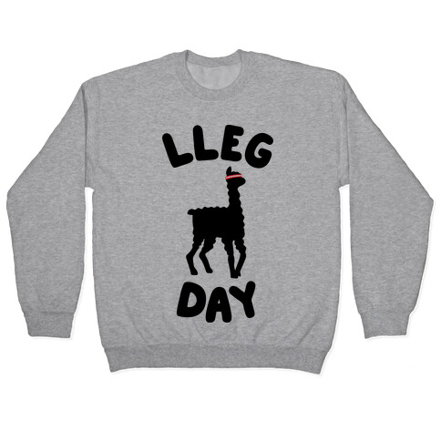 Lleg Day Llama Pullover