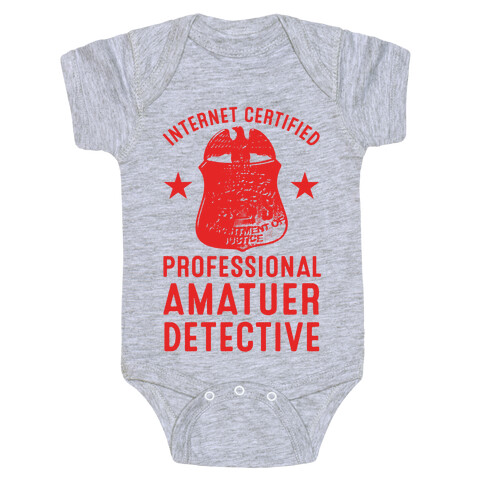 Internet Certified Amateur Detective Baby One-Piece