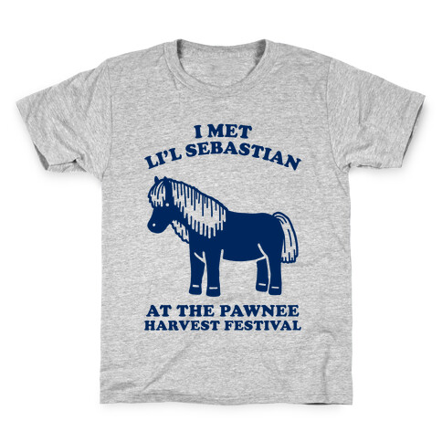 I Met Li'l Sebastian at the Pawnee Harvest Festival Kids T-Shirt