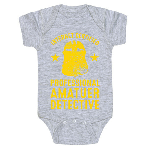 Internet Certified Amateur Detective Baby One-Piece