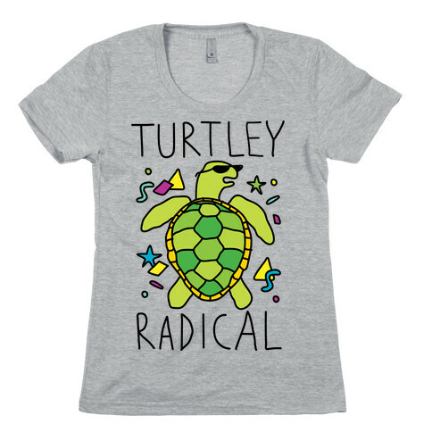 Turtley Radical Womens T-Shirt