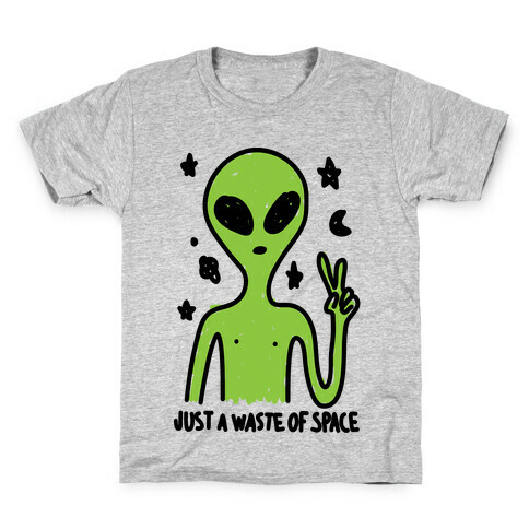 Just A Waste Of Space Kids T-Shirt
