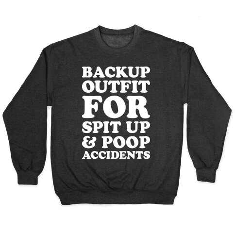 Backup Outfit For Spit Up & Poop Accidents Pullover