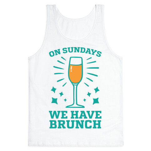 On Sundays We Have Brunch Tank Top