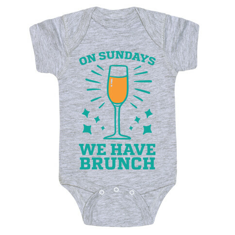 On Sundays We Have Brunch Baby One-Piece