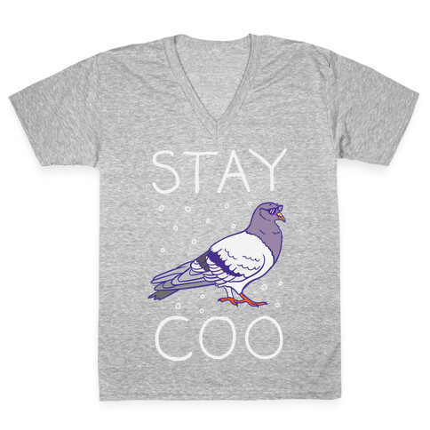 Stay Coo Pigeon  V-Neck Tee Shirt