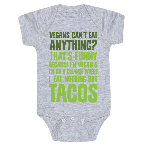 Vegan Taco Cleanse Baby One-Piece