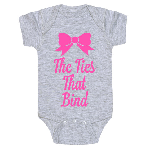 The Ties That Bind Baby One-Piece