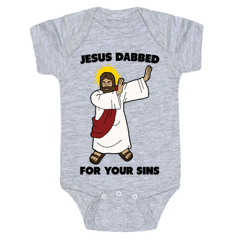 Jesus Dabbed For Your Sins Baby One-Piece