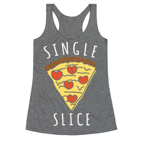 Single Slice Racerback Tank Top