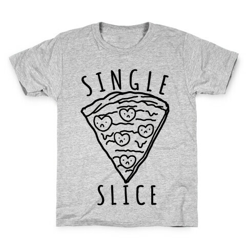 Single Slice Kids T-Shirt
