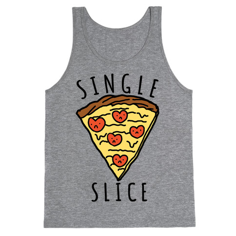 Single Slice Tank Top