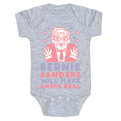 Bernie Sanders Will Make Anime Real Baby One-Piece