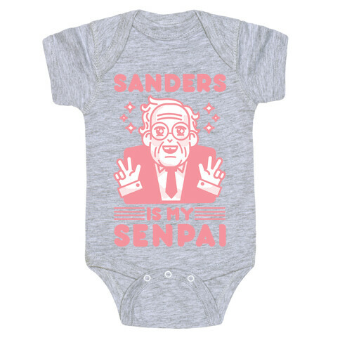 Bernie Sanders Is My Senpai Baby One-Piece