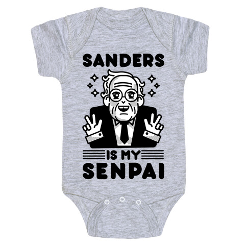 Bernie Sanders Is My Senpai Baby One-Piece