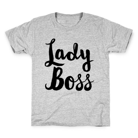 Lady Boss Kids T-Shirt