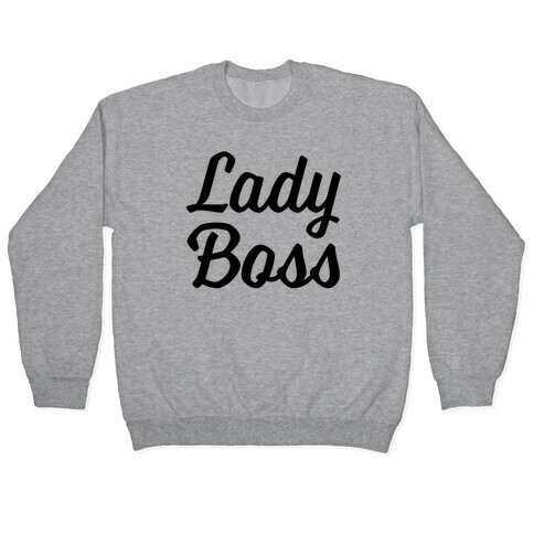 Lady Boss Pullover