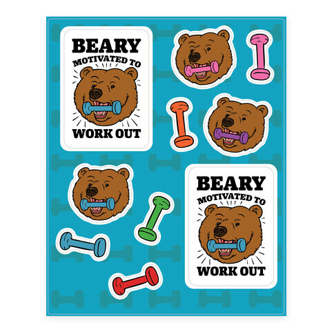 Beary Motivated To Work Out Stickers and Decal Sheet