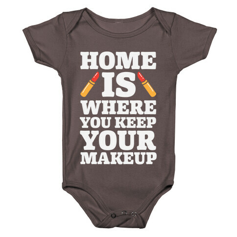 Home Is Where You Keep Your Makeup Baby One-Piece