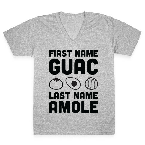 First Name Guac Last Name Amole V-Neck Tee Shirt