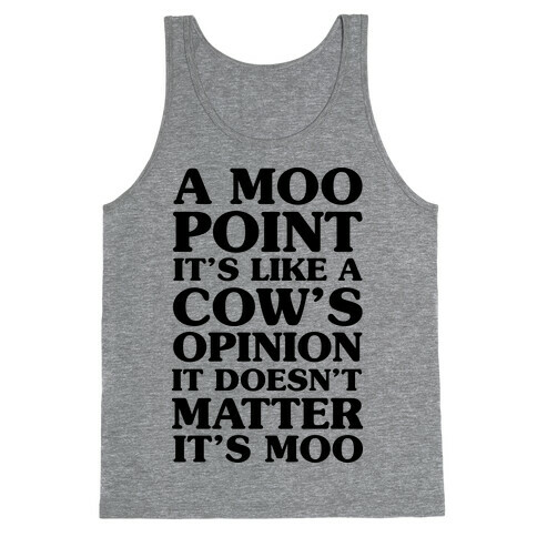 A Moo Point Tank Top