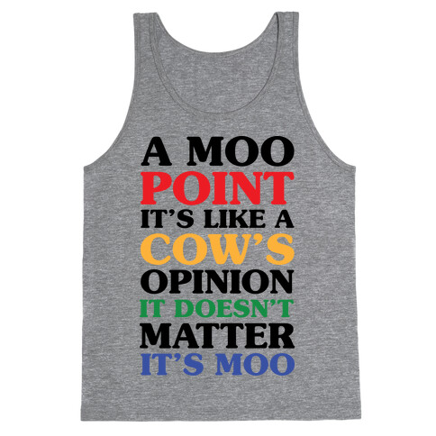 A Moo Point Tank Top