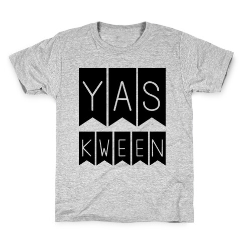 Yas Kween Kids T-Shirt