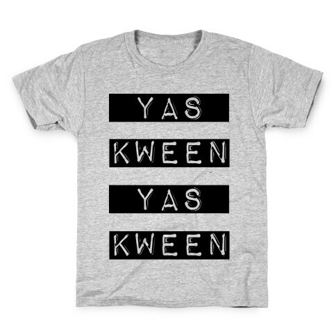 Yas Kween Yas Kween Kids T-Shirt