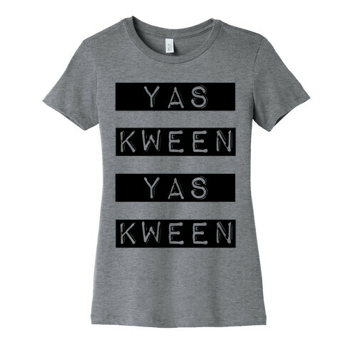 Yas Kween Yas Kween Womens T-Shirt