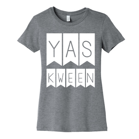 Yas Kween Yas Kween Womens T-Shirt