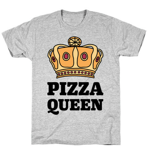 Pizza Queen T-Shirt