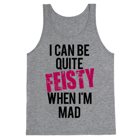 Feisty Tank Top