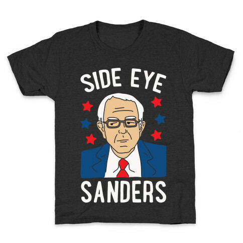 Side Eye Sanders Kids T-Shirt