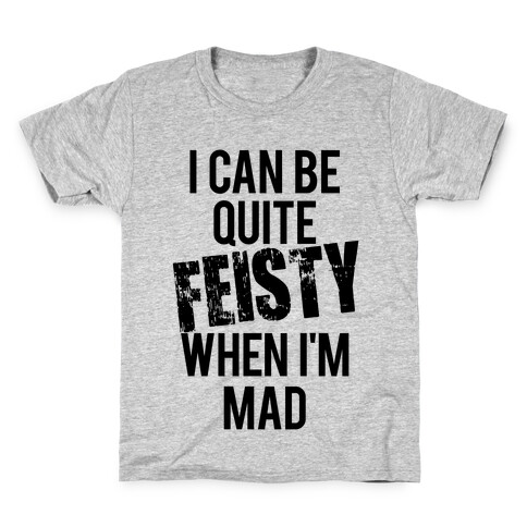 Feisty Kids T-Shirt